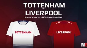 Tottenham vs Liverpool - Champions League Final